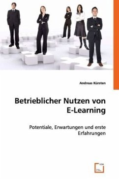 Betrieblicher Nutzen von E-Learning - Kürsten, Andreas