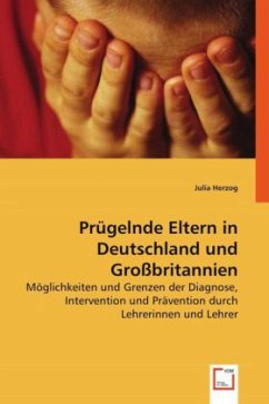 Prügelnde Eltern in Deutschland und Großbritannien - Herzog, Julia