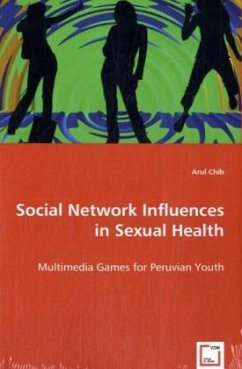 Social Network Influences in Sexual Health - Chib, Arul