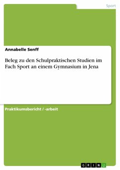 Beleg zu den Schulpraktischen Studien im Fach Sport an einem Gymnasium in Jena