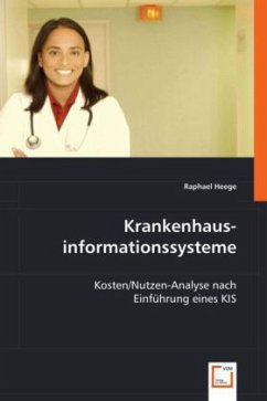 Krankenhausinformationssysteme - Heege, Raphael