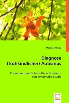 Diagnose (frühkindlicher) Autismus - Menge, Matthias