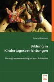 Bildung in Kindertageseinrichtungen