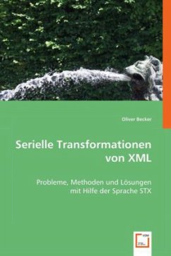 Serielle Transformationen von XML - Becker, Oliver