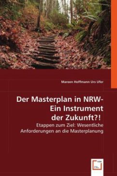 Cover Der Masterplan in NRW - Ein Instrument der Zukunft?!