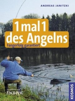 1 mal 1 des Angelns - Janitzki, Andreas