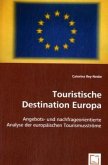Touristische Destination Europa