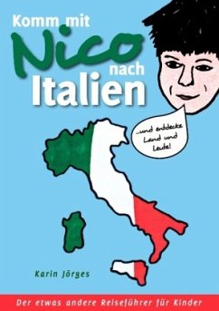 Komm mit Nico nach Italien - Jörges, Karin