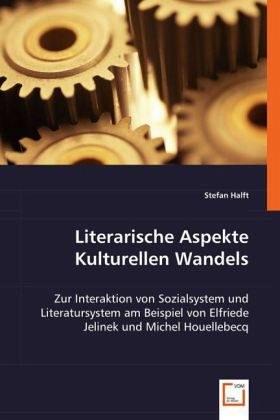 Literarische Aspekte Kulturellen Wandels Literarische Aspekte Kulturellen Wandels