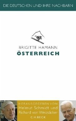 Österreich / Die Deutschen und ihre Nachbarn - Hamann, Brigitte