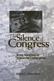 The Silence of Congress: State Taxation of Interstate Commerce
