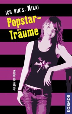 Popstar-Träume - Bülow, Jürgen von