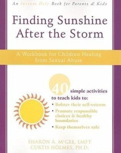 Finding Sunshine After the Storm - McGee, Sharon A; Holmes, Curtis
