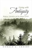 Living with Ambiguity: Religious Naturalism and the Menace of Evil