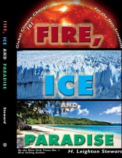Fire, Ice and Paradise - Steward, H. Leighton