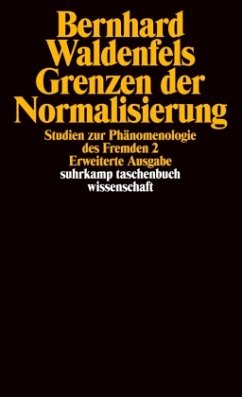 Grenzen der Normalisierung - Waldenfels, Bernhard