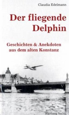 Der fliegende Delphin - Edelmann, Claudia