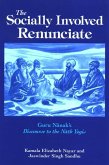 The Socially Involved Renunciate: Guru N&#257;nak's Discourse to the N&#257;th Yogis