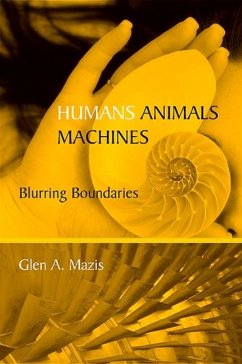 Humans, Animals, Machines - Mazis, Glen A