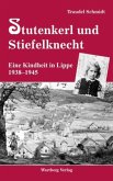 Stutenkerl und Stiefelknecht - Eine Kindheit in Lippe 1938-1945