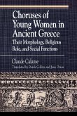 Choruses of Young Women in Ancient Greece