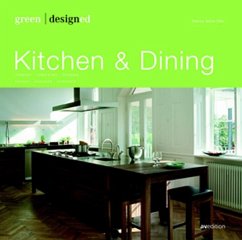 Green designed: Kitchen & Dining - Öller, Bianca M