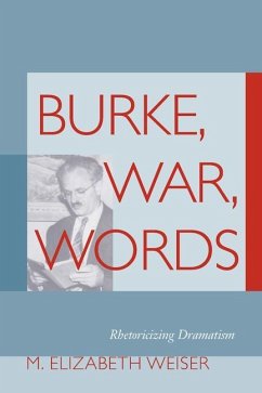 Burke, War, Words - Weiser, M Elizabeth