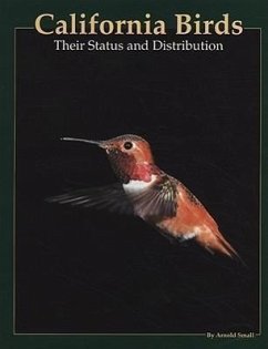 California Birds: Their Status and Distribution - Small, Arnold