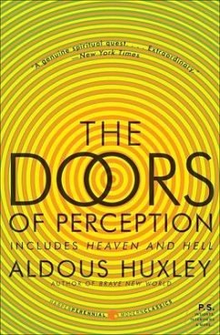 Doors of Perception; Heaven and Hell - Huxley, Aldous