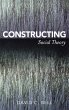 Constructing Social Theory - Bild 1