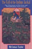 The Fall of the Indigo Jackal: The Discourse of Division and Pūrṇabhadra's Pañcatantra