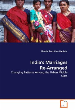 India's Marriages Re-Arranged - Hankeln, Mareile Dorothee