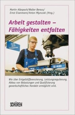 Cover Arbeit gestalten - Fähigkeiten entfalten
