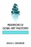 Meditations of Global First Philosophy: Quest for the Missing Grammar of Logos