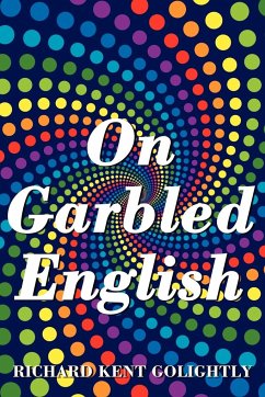 On Garbled English - Golightly, Richard Kent