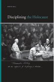 Disciplining the Holocaust