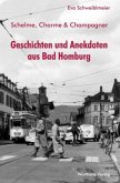 Geschichten und Anekdoten aus Bad Homburg