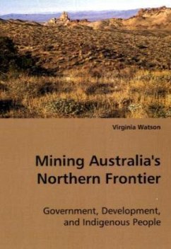 Mining Australia's Northern Frontier - Watson, Virginia