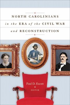 North Carolinians in the Era of the Civil War and Reconstruction