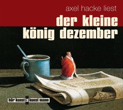 Der kleine König Dezember - Hacke, Axel