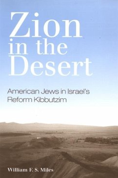 Zion in the Desert - Miles, William F S