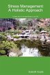 Stress Management A Holistic Approach - Bild 1