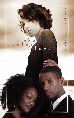 The Color of Love - Wallace, Anthony L.