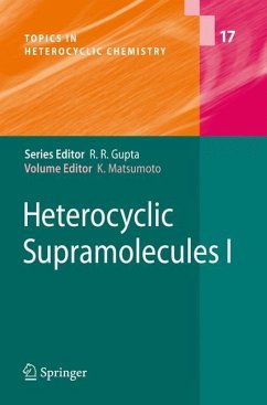 Heterocyclic Supramolecules I - Matsumoto, Kiyoshi (ed.)