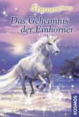 Das Geheimnis der Einhörner / Sternenschweif Bd.15