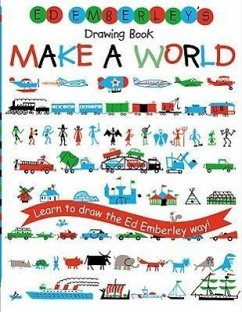 Ed Emberley's Drawing Book: Make a World - Emberley, Ed