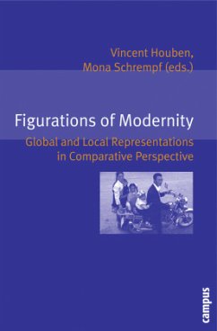 Figurations of Modernity - Global and Local Representations in Comparative Perspective; . - Figurations of Modernity