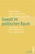 Gewalt im politischen Raum - Bild 1