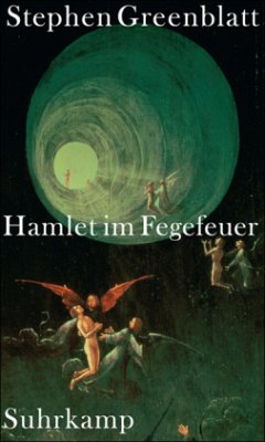 Hamlet im Fegefeuer - Greenblatt, Stephen