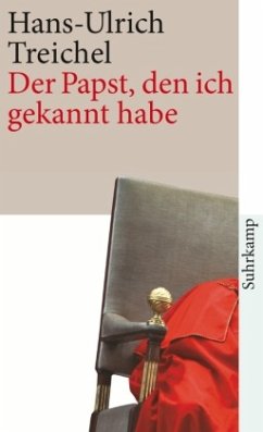 Der Papst, den ich gekannt habe - Treichel, Hans-Ulrich